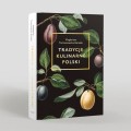 Książka Tradycje Kulinarne Polski